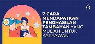 Cara Mendapatkan Penghasilan Tambahan