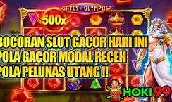 Hoki99 Pola Gacor Hari Ini Live Hari Ini Indonesia